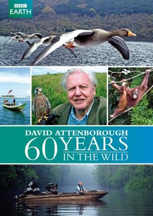 Attenborough: 60 Years in the Wild