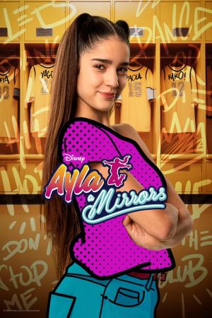 Ayla a Mirrors