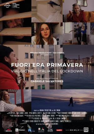 Fuori era primavera: Viaggio nell'Italia del lockdown