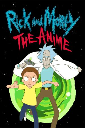 Rick a Morty: Anime